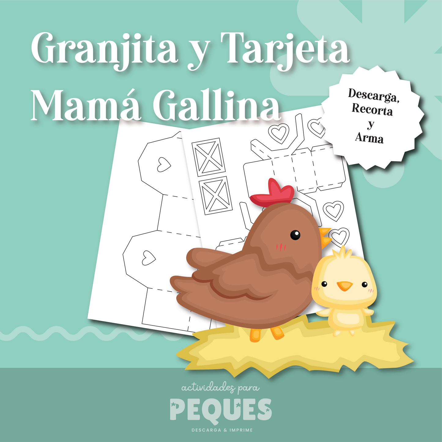 🐣 Granja de Papel + Tarjeta de Mamá Gallina. Incluye archivos digitales para descargar, imprimir y cortar.